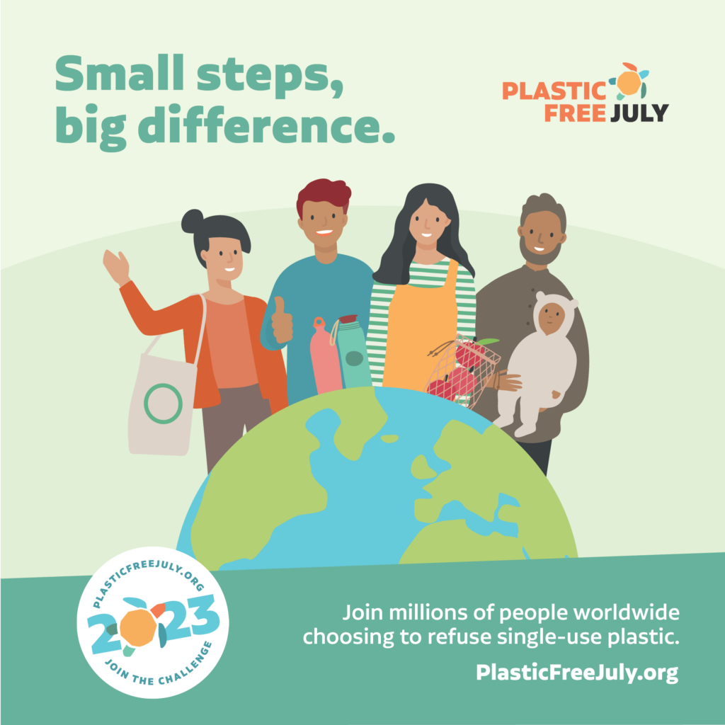 Jeder kann etwas machen am Plastic Free July. Graphik Plastik Free July. 